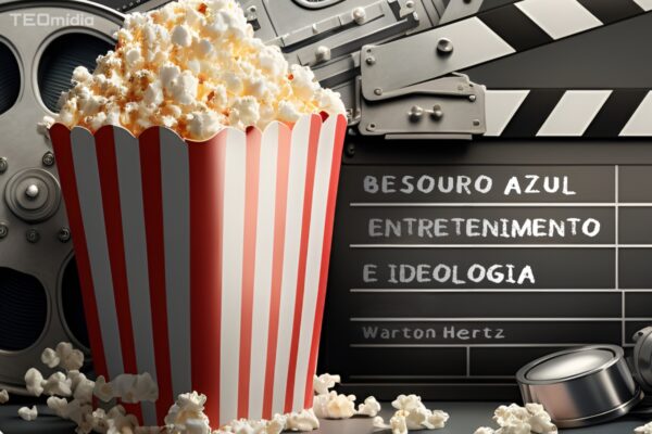 Pipoca e claquete de cinema e filme Besouro Azul entretenimento ideologia